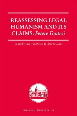 Reassessing Legal Humanism and its Claims