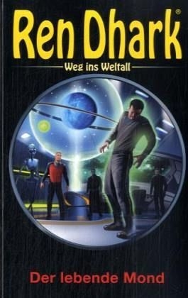 Ren Dhark Weg ins Weltall 11 - 