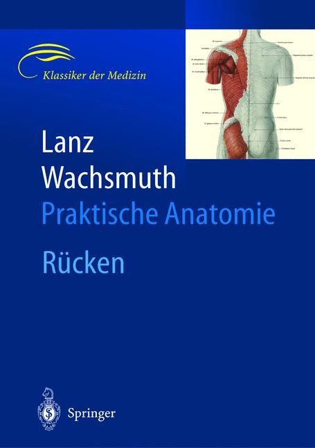 Lanz / Wachsmuth Praktische Anatomie - Titus von Lanz, Werner Wachsmuth