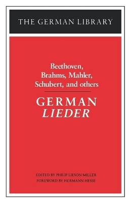 German Lieder: Beethoven, Brahms, Mahler, Schubert, and others - 