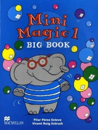 Mini Magic - Level 1 / Mini Magic - Pilar P&eacute;rez Esteve, Vincent Roig Estruch
