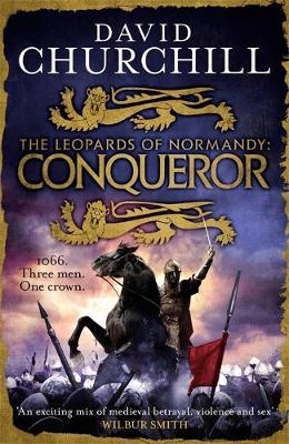 Conqueror (Leopards of Normandy 3) -  David Churchill