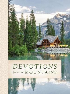 Devotions from the Mountains -  Thomas Nelson