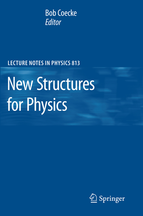 New Structures for Physics - 