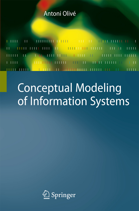 Conceptual Modeling of Information Systems - Antoni Oliv&eacute;