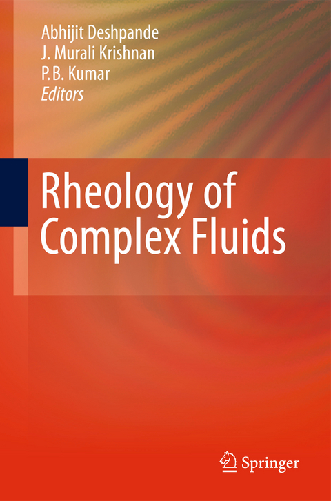 Rheology of Complex Fluids - 