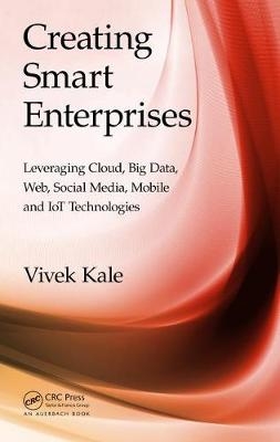 Creating Smart Enterprises -  Vivek Kale