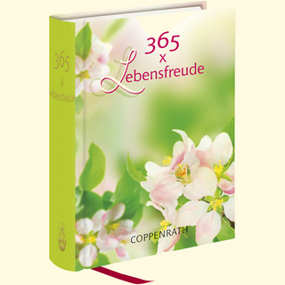 365 x Lebensfreude