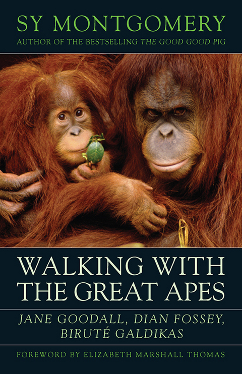 Walking with the Great Apes -  Sy Montgomery