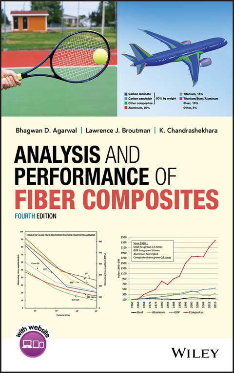 Analysis and Performance of Fiber Composites - Bhagwan D. Agarwal, Lawrence J. Broutman, K. Chandrashekhara