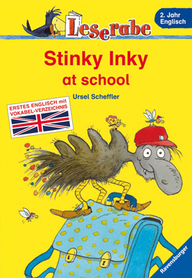 Leserabe: Stinky Inky at school - Ursel Scheffler