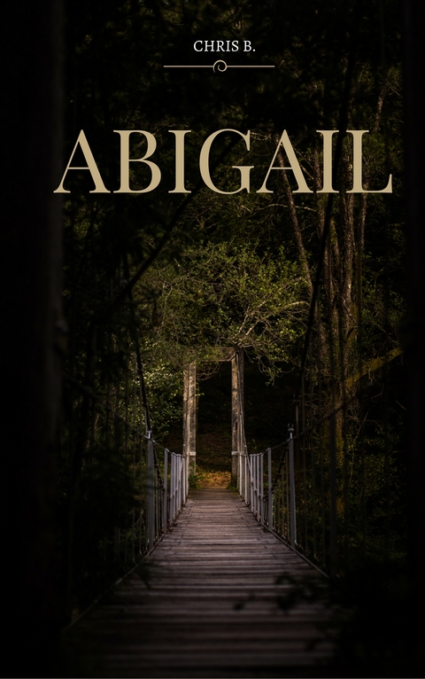 Abigail - Chris B.