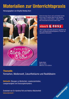 Materialien zur Unterrichtspraxis - Brigitte Blobel: Alles nur Show