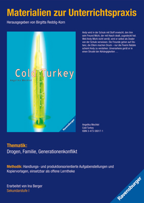 Materialien zur Unterrichtspraxis - Angelika Mechtel: Cold Turkey