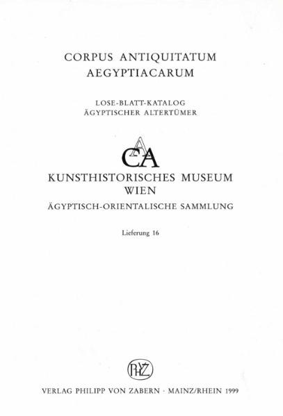 Corpus Antiquitatum Aegyptiacarum / Stelen, Inschriftensteine und Reliefs - Michaela H&uuml;ttner, Helmut Satzinger