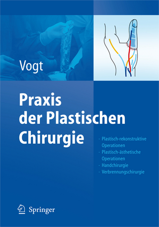 Praxis der Plastischen Chirurgie