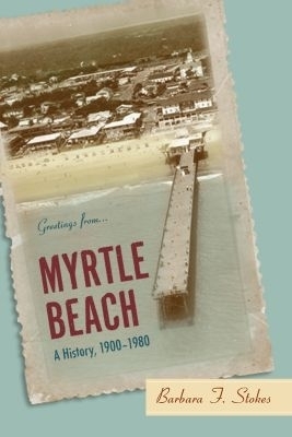 Myrtle Beach - Barbara F. Stokes