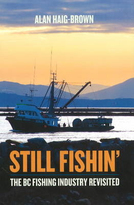 Still Fishin' - Alan Haig-Brown
