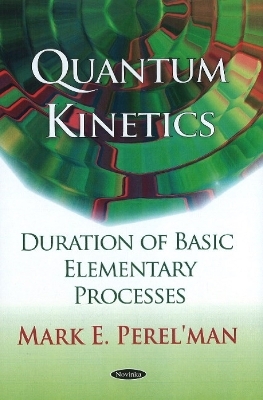 Quantum Kinetics