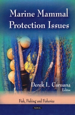 Marine Mammal Protection Issues - 