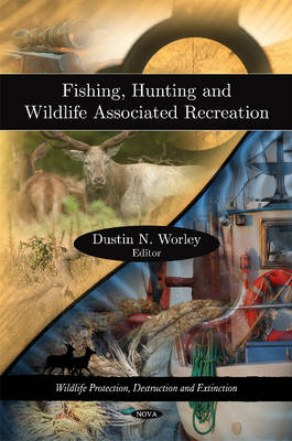 Fishing, Hunting & Wildlife Associated Recreation - 