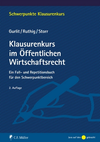 Klausurenkurs im Öffentlichen Wirtschaftsrecht