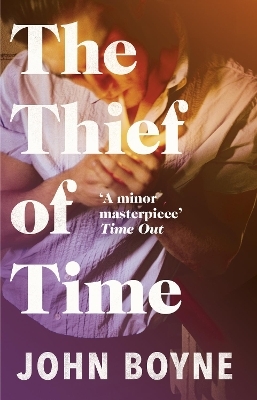 The Thief of Time - John Boyne