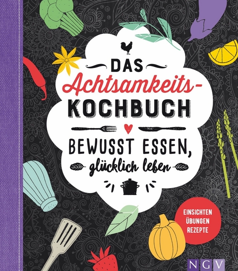 Das Achtsamkeitskochbuch - Sabine Durdel-Hoffmann