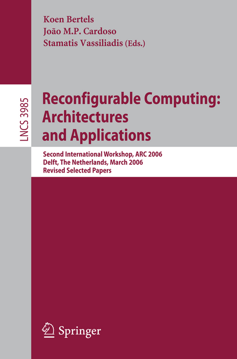 Reconfigurable Computing: Architectures and Applications - 