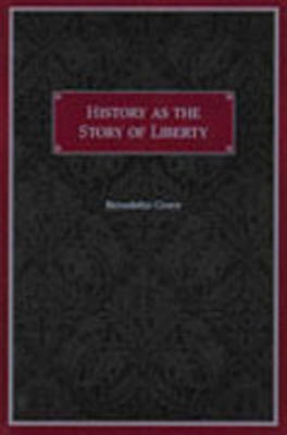 History as the Story of Liberty