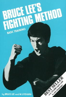 Bruce Lee's Fighting Method