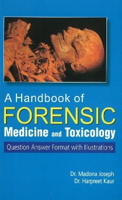 Handbook of Forensic Medicine & Toxicology