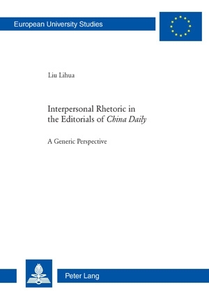 Interpersonal Rhetoric in the Editorials of «China Daily»