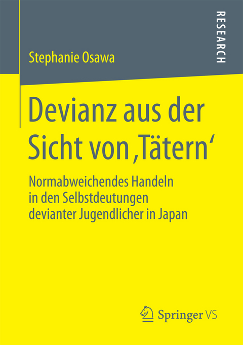 Devianz aus der Sicht von ‚Tätern‘ - Stephanie Osawa