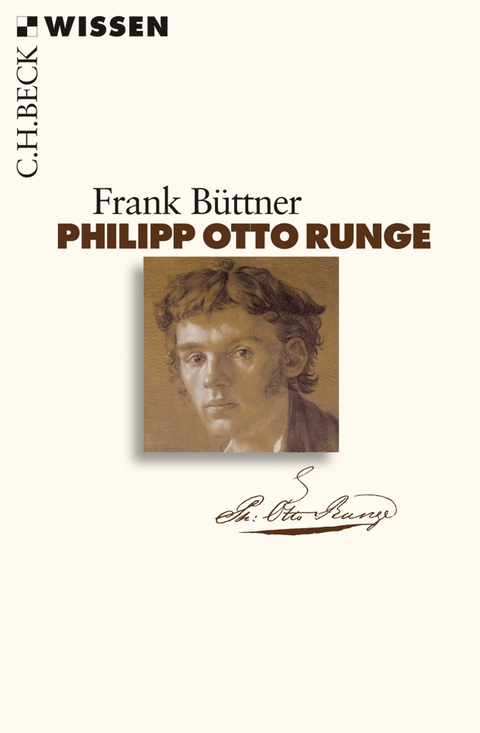 Philipp Otto Runge - Frank B&uuml;ttner