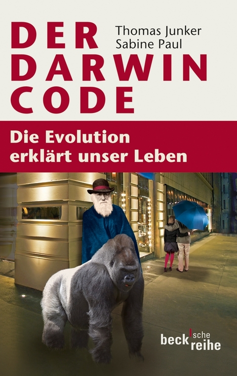 Beck'sche Reihe / Der Darwin-Code - Thomas Junker, Sabine Paul