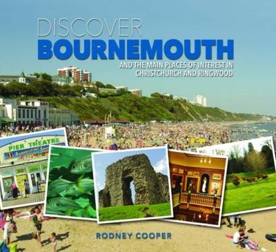 Discover Bournemouth - Rod Cooper