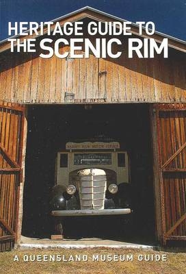 Heritage Guide to the Scenic Rim