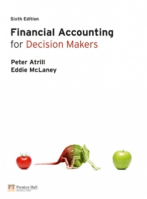 Financial Accounting for Decision Makers - Peter Atrill, Eddie McLaney
