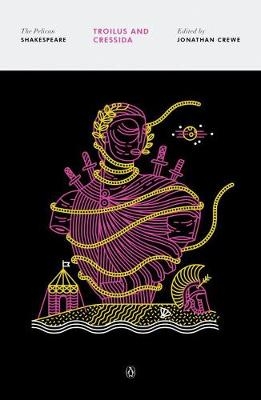 Troilus and Cressida -  William Shakespeare