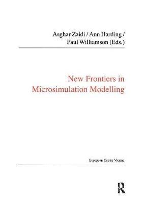 New Frontiers in Microsimulation Modelling