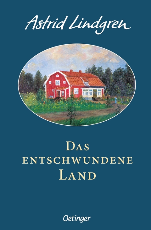 Das entschwundene Land - Astrid Lindgren