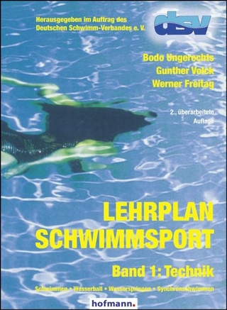Lehrplan Schwimmsport - Band 1: Technik