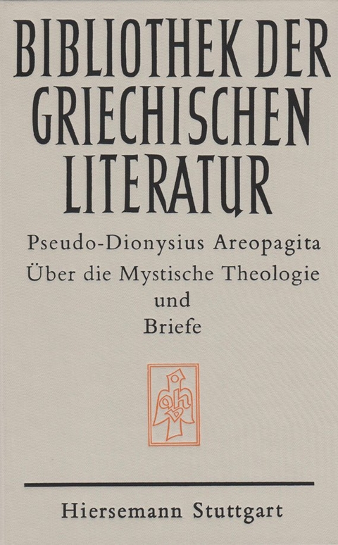 &Uuml;ber die Mystische Theologie - Areopagita Pseudo-Dionysius
