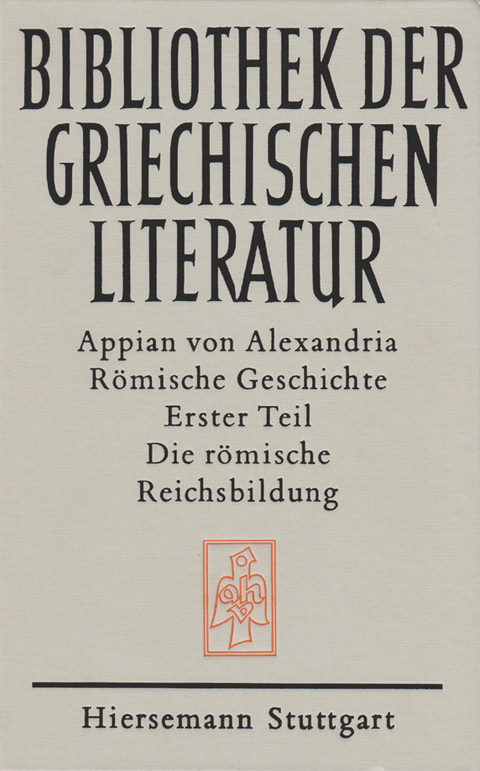 R&ouml;mische Geschichte -  Appian von Alexandria