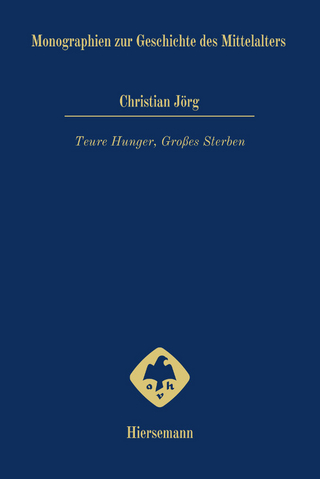 «Teure, Hunger, Großes Sterben»