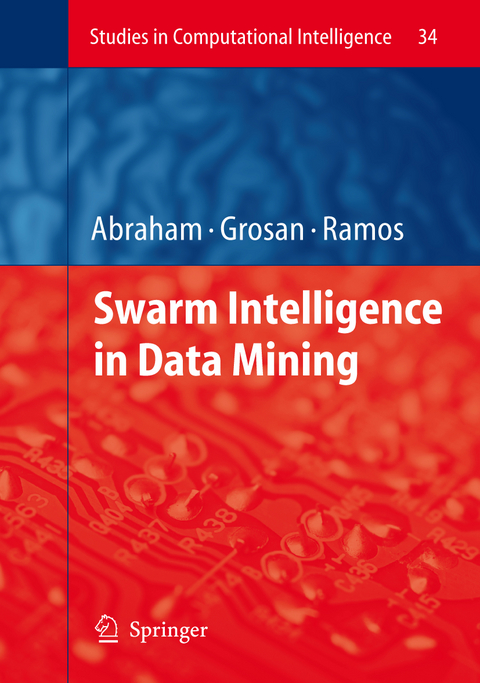 Swarm Intelligence in Data Mining - 