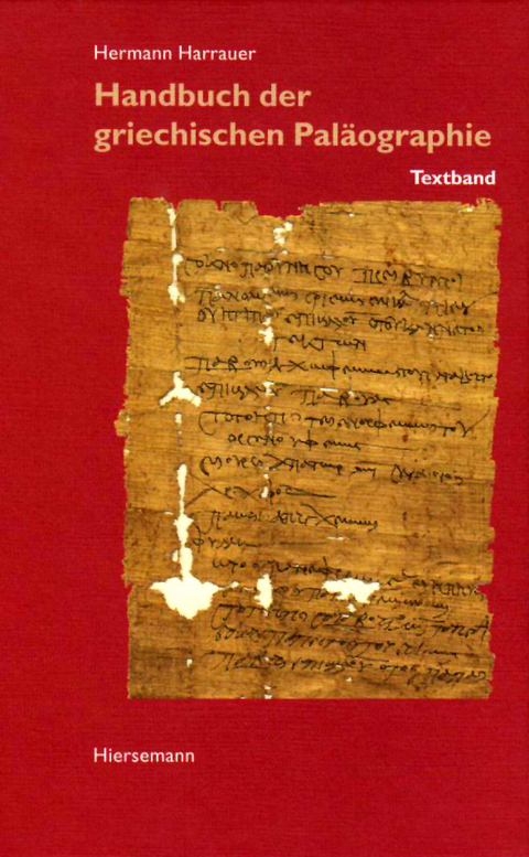 Handbuch der griechischen Pal&auml;ographie - Hermann Harrauer