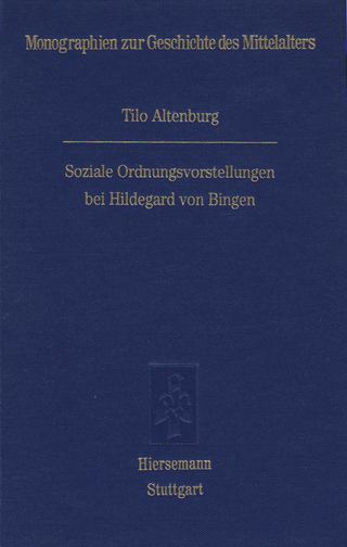 Soziale Ordnungsvorstellungen bei Hildegard von Bingen