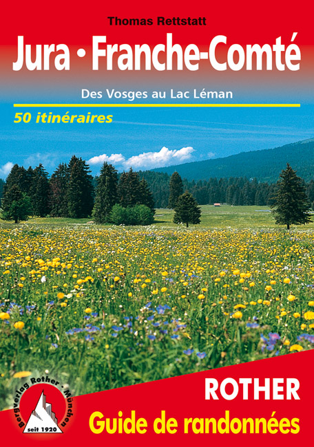 Jura - Franche-Comt&eacute; (Franz&ouml;sischer Jura - franz&ouml;sische Ausgabe) - 